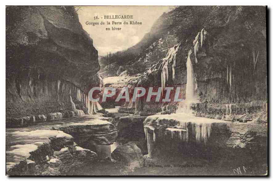 Gorges de la Perte du Rhône — en hiver — La Michaux, édit., Bellegarde (Drôme)