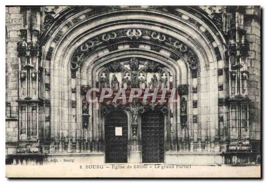CPA Bourg Eglise de Brou le Grand Portail 