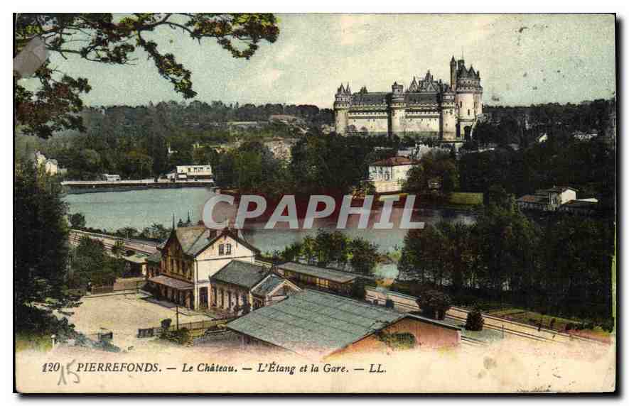 PierreFonds — Le Château, L'Étang et la Gare — LL. — n°120