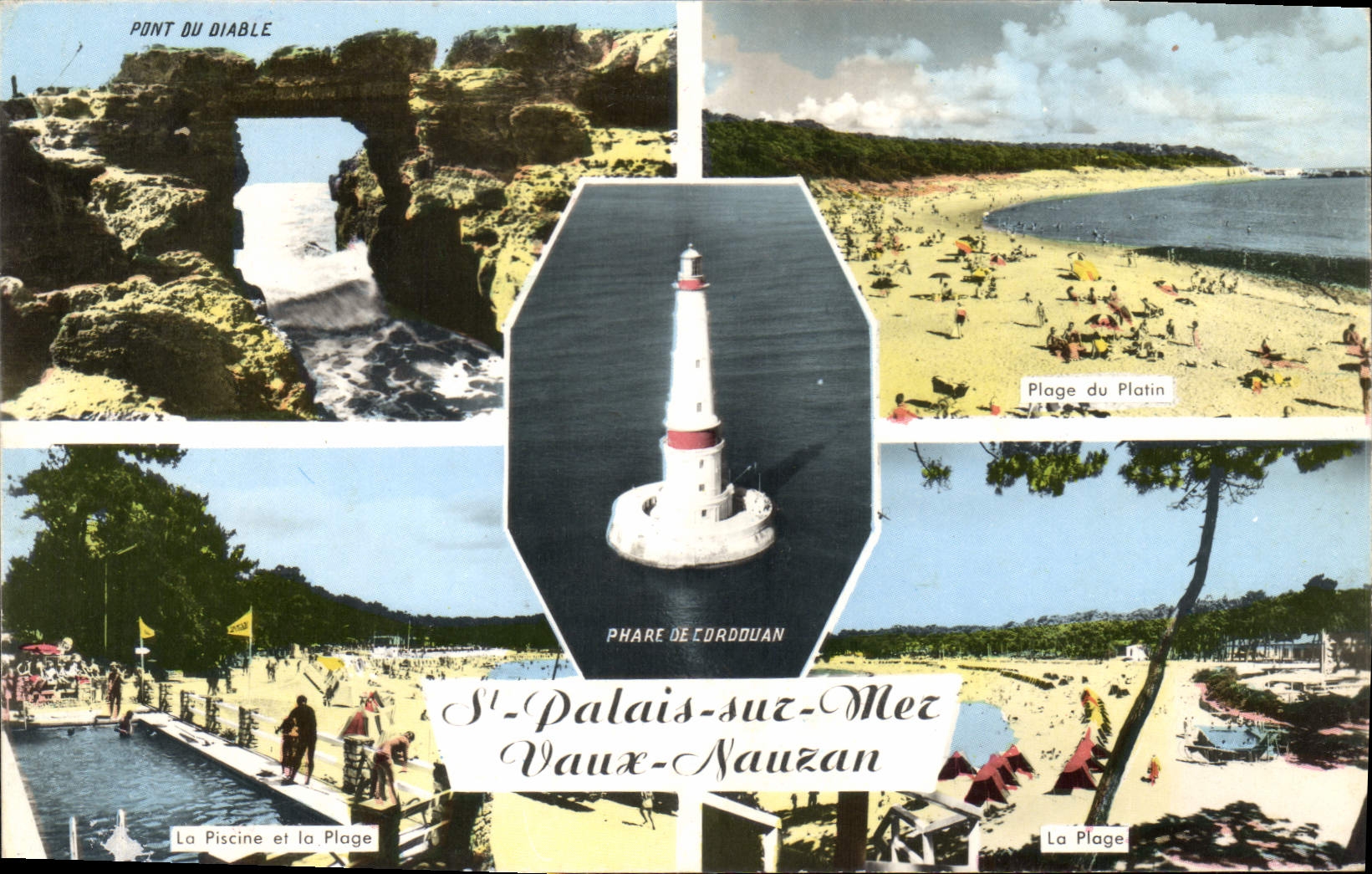St-Palais-sur-Mer-Vaux-Nauzan — Pont du Diable, Phare de Cordouan, Plage du Platine — Cie des Arts Photomécaniques