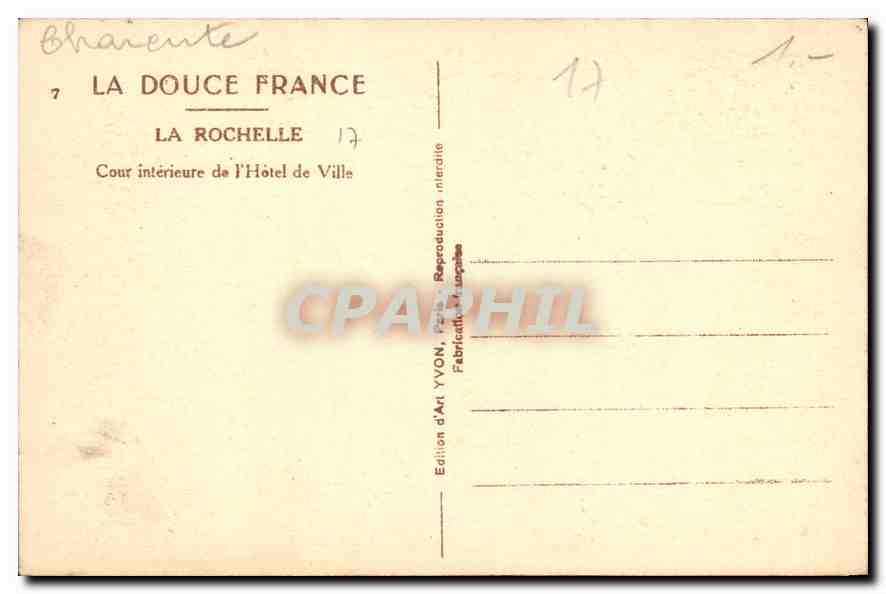 CPA La Douce France La Rochelle cour interieure de l'Hotel de Ville  — Verso