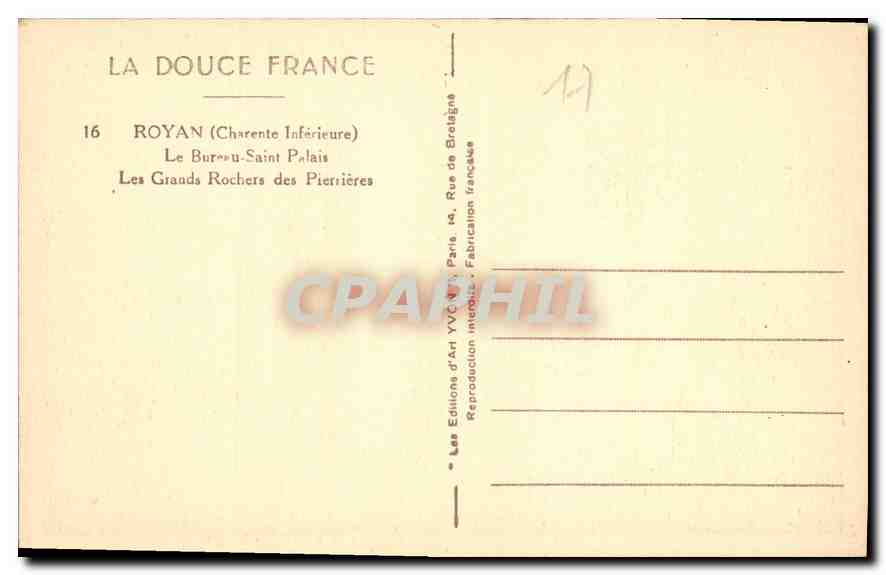 CPA La Douce France Royan Charente Inferieure Saint Palais les grands rochers des Pierrieres  — Rückseite