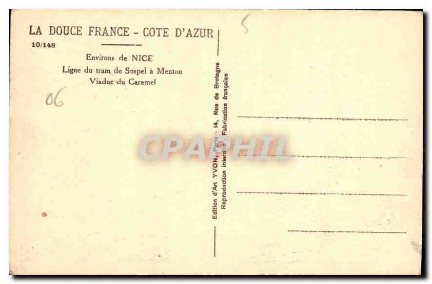 CPA La Douce France Cote d'Azur Environs de Nice Ligne du tram de Sospel a Menton viaduc du Caramel  — Rückseite