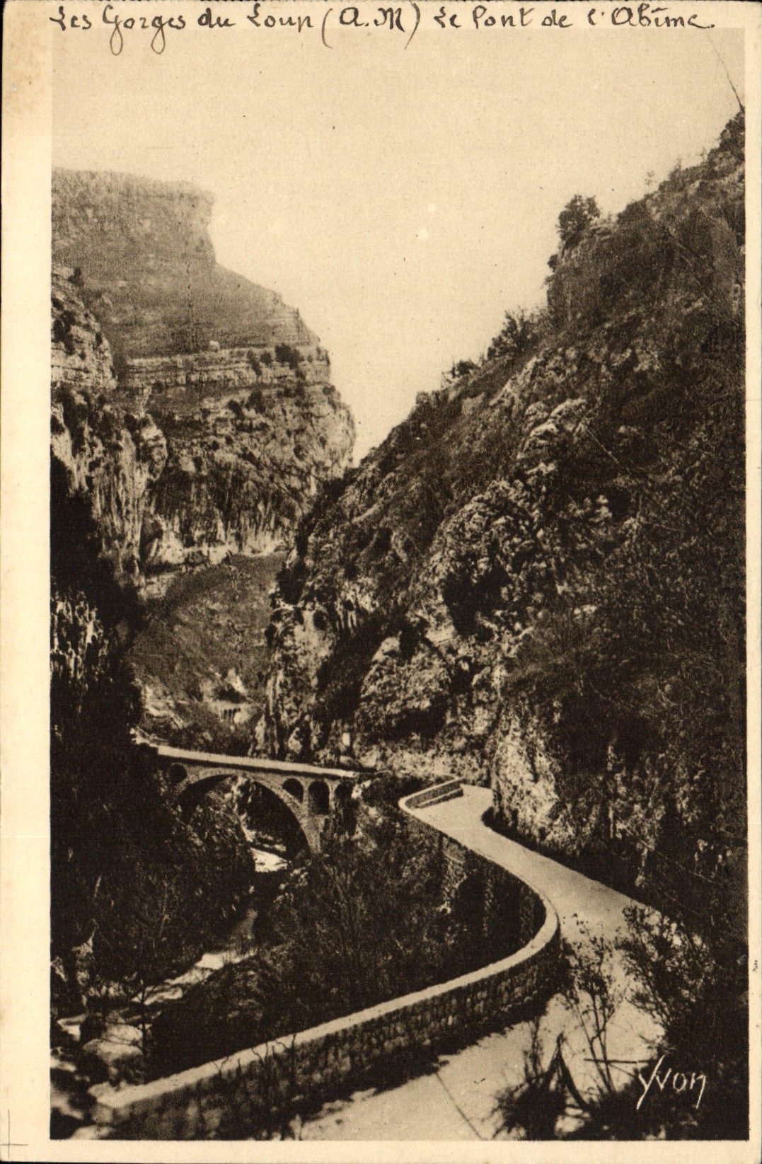 Les Gorges du Loup (A.M.) — Pont de l'Abime — Yvon