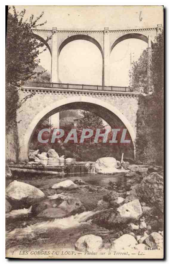 Les Gorges du Loup — Viaduc sur le Torrent — Selecta