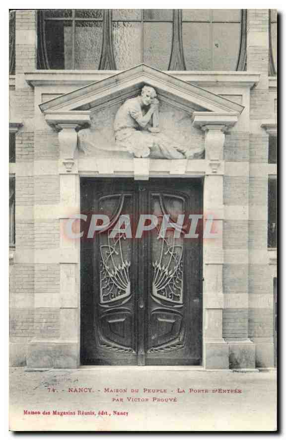 CPA Nancy Maison du Peuple la Porte d'Entree par Victor Prouve 
