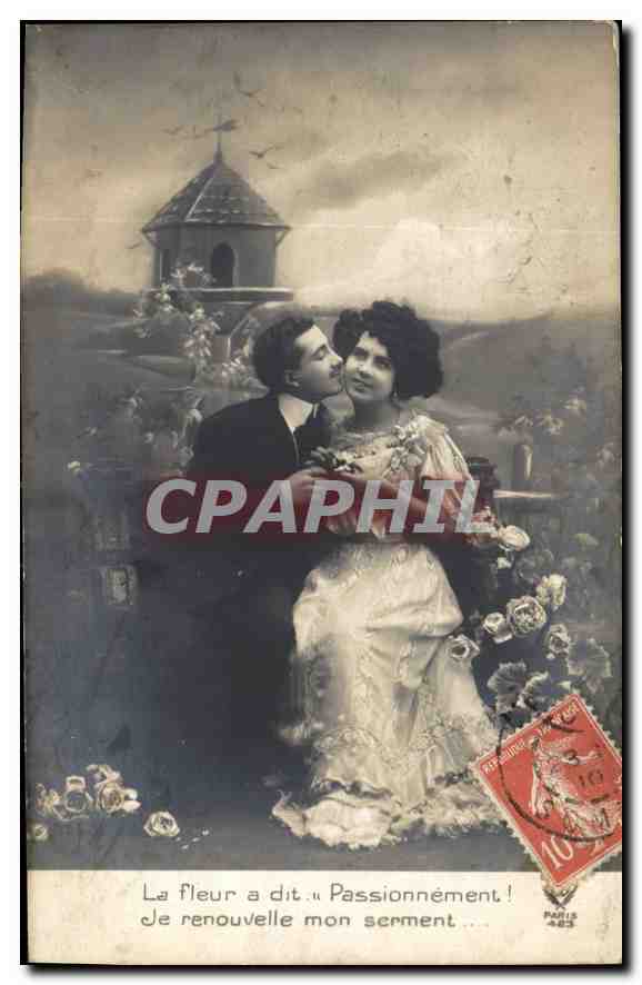 CPA La fleur a dit Passionnement je renouvelle mon serment Femme