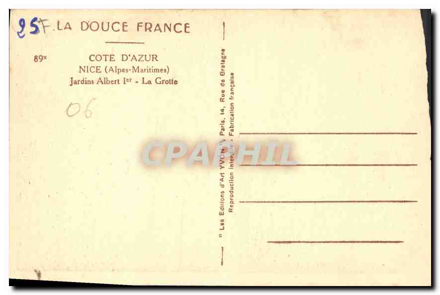 CPA La Douce France Cote d'Azur Nice Alpes Maritimes Jardin Albert Ier la grotte  — Rückseite