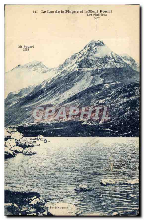 Le Lac de la Plagne et le Mont Pourri — Les Platières — Éditeur : St-Maurice