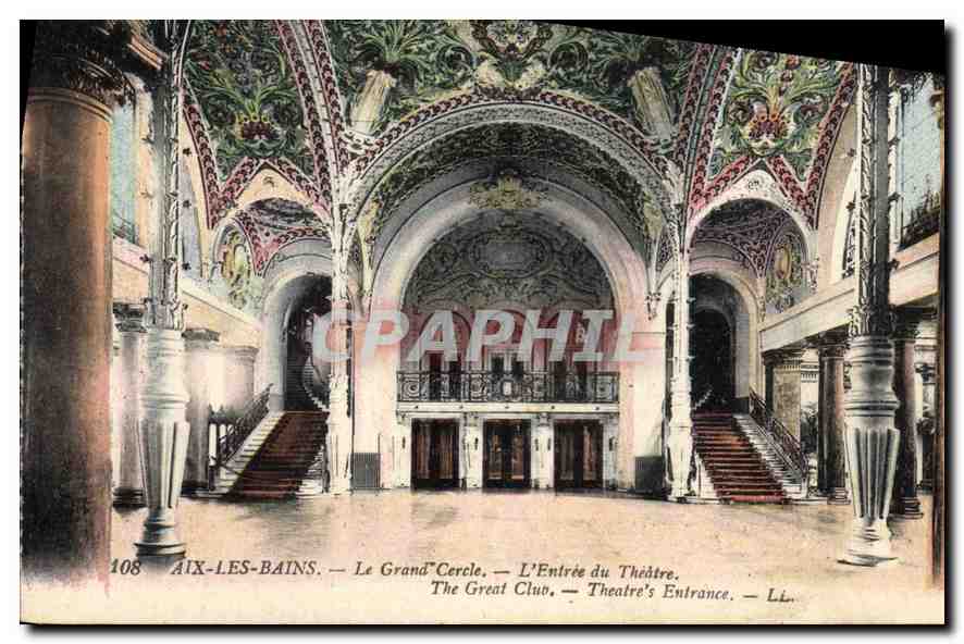 CPA Aix les Bains le Grand Cercle l'Entree du Theatre 
