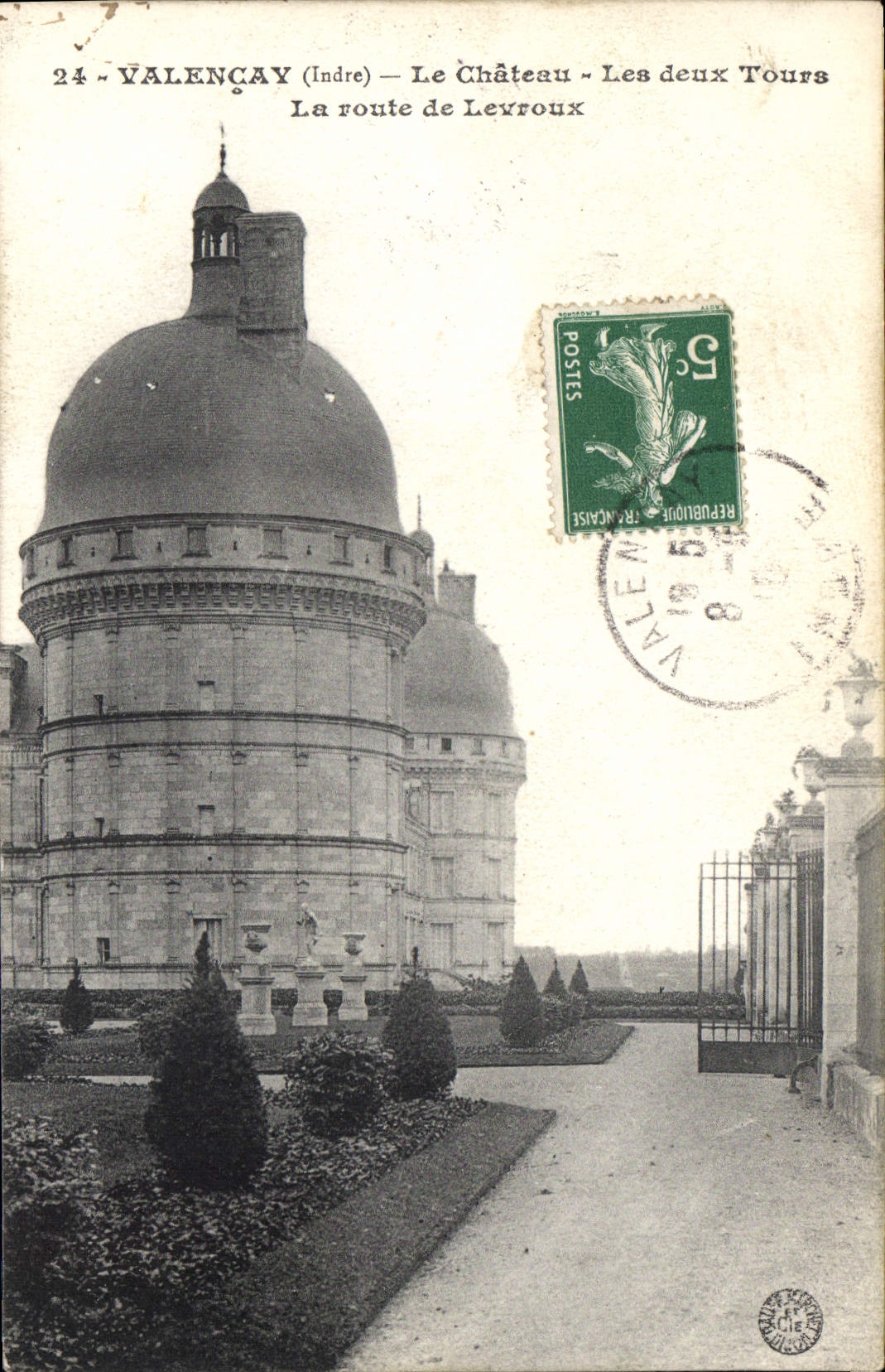 Valençay (Indre) — Le Château — Les deux Tours — La route de Lexroux
