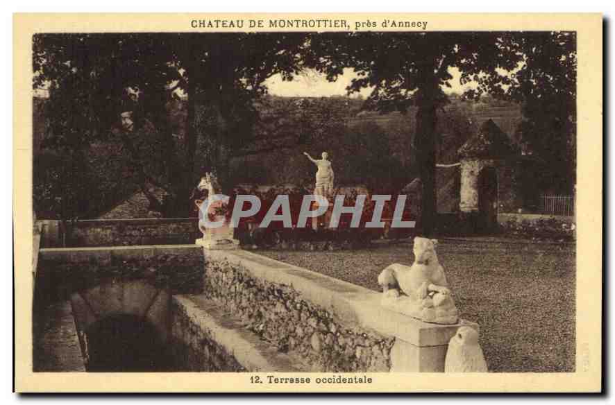 CPA Chateau de Montrottier pres d'Annecy Terrasse occidentale 