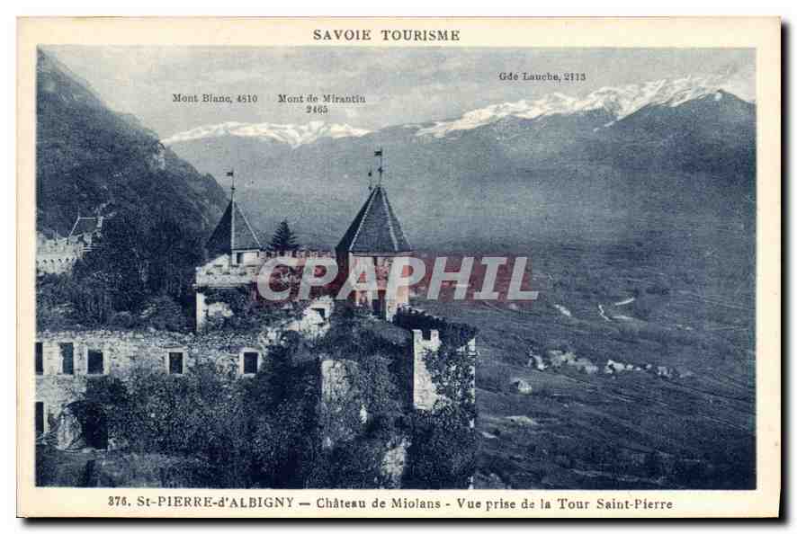 CPA Savoie Tourisme St Pierre d'Albigny Chateau de Miolans vue prise de la Tour Saint Pierre 