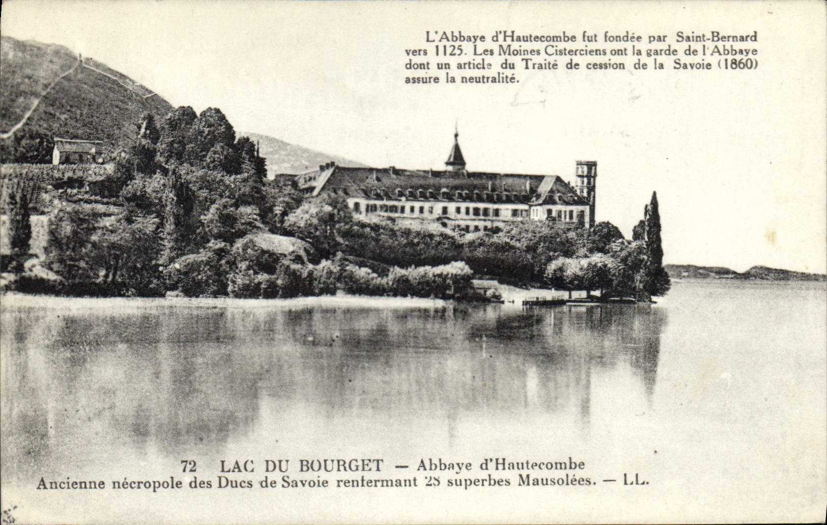 CPA Lac du Bourget Abbaye d'Hautecombe Ancienne necropole des Ducs de Savoie rentermant 25 superbes 