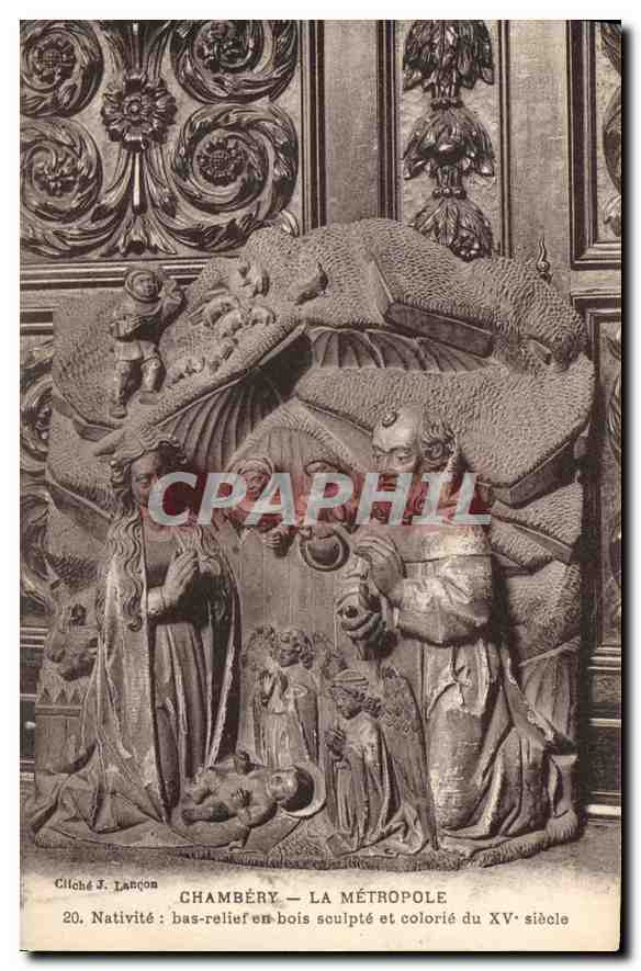 CPA Chambery la Metropole Nativite bas relief en bois sculpte et colorie du XV siecle 