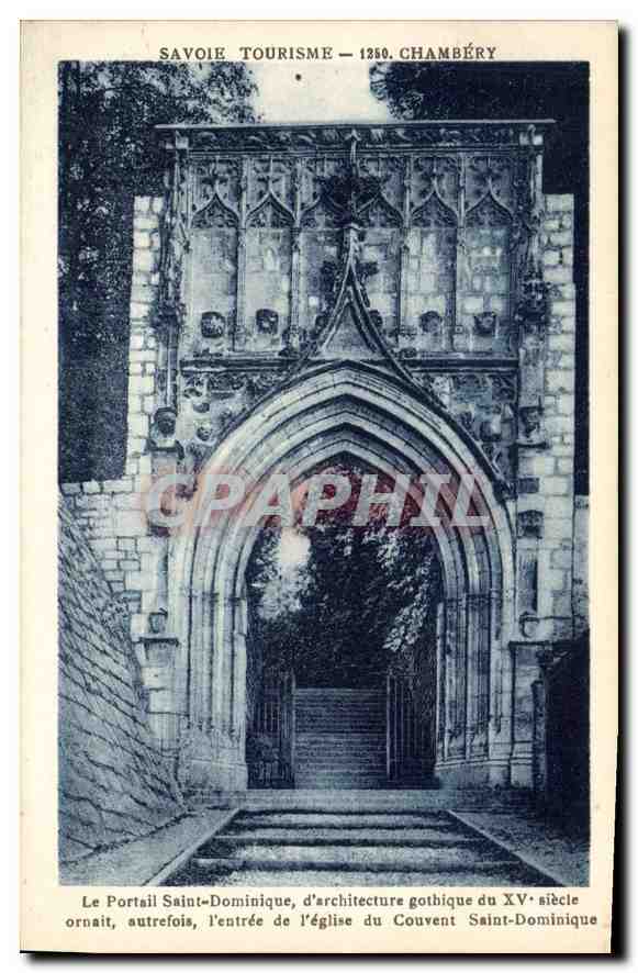 CPA Savoie Tourisme Chambery le Portail Saint Dominique d'architecture gothique du XV siecle ornait 