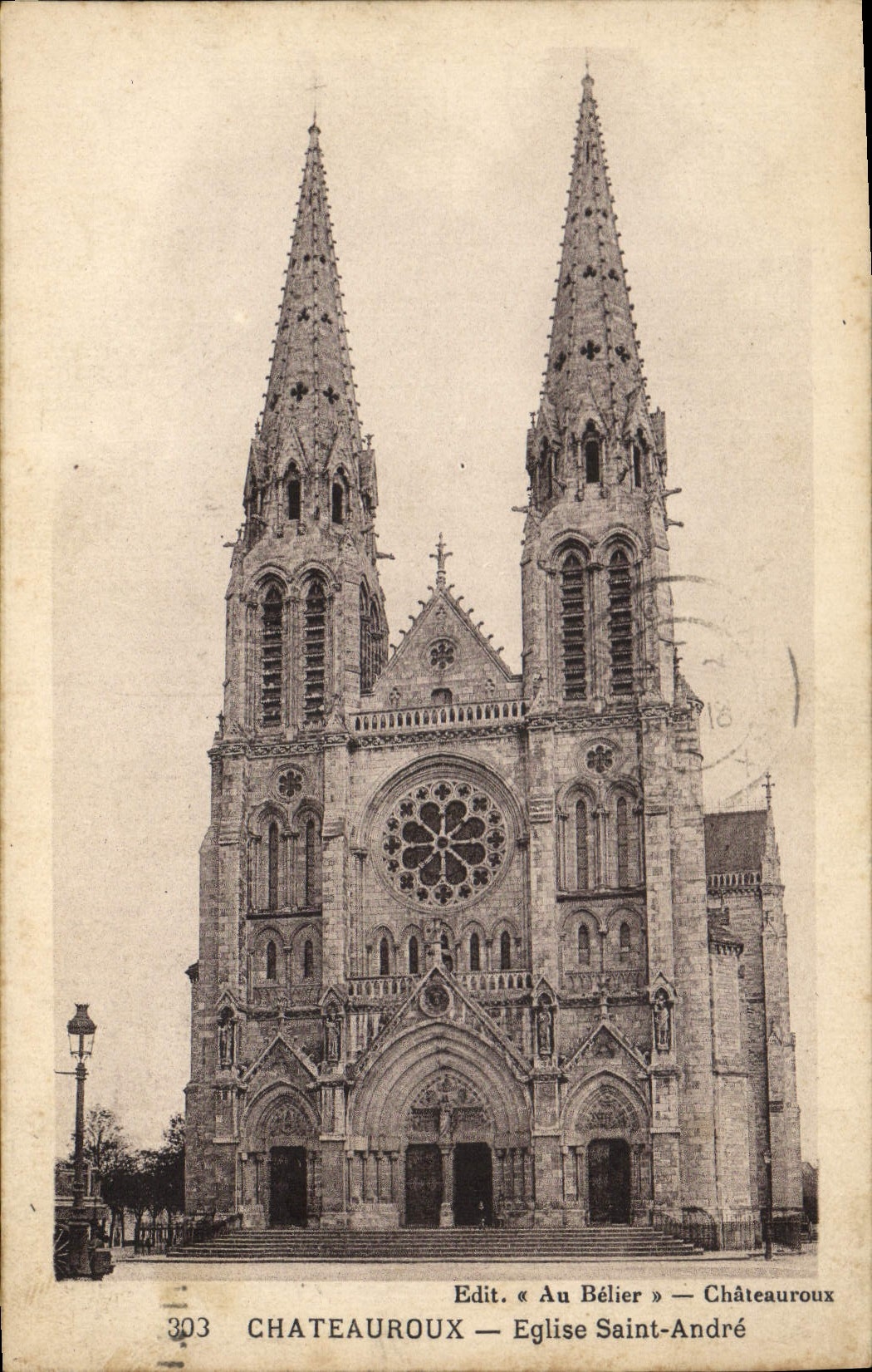 Châteauroux — Église Saint-André — Edit. « Au Bélier » n°303