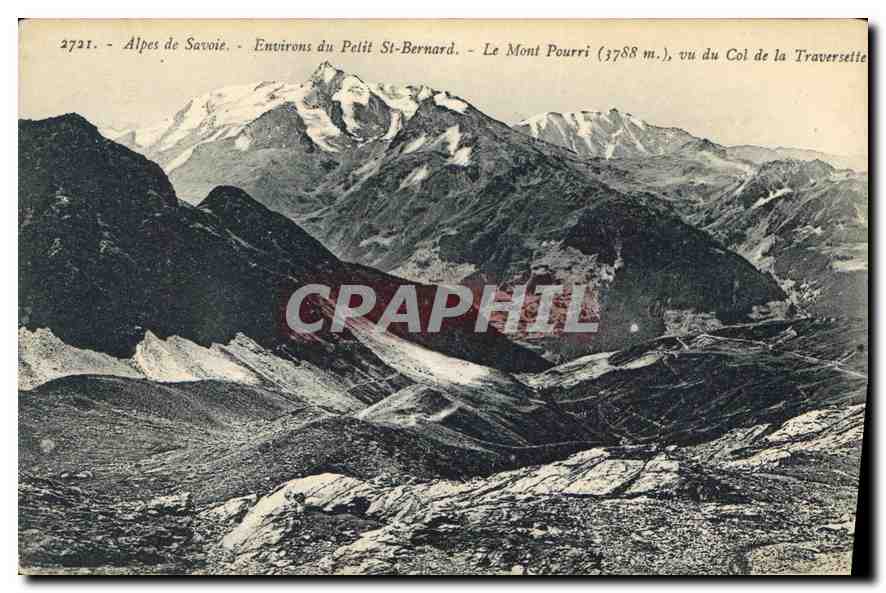 CPA Alpes de Savoie Environs du Petit St Bernard le Mont Pourri vu du Col de la Traversette 