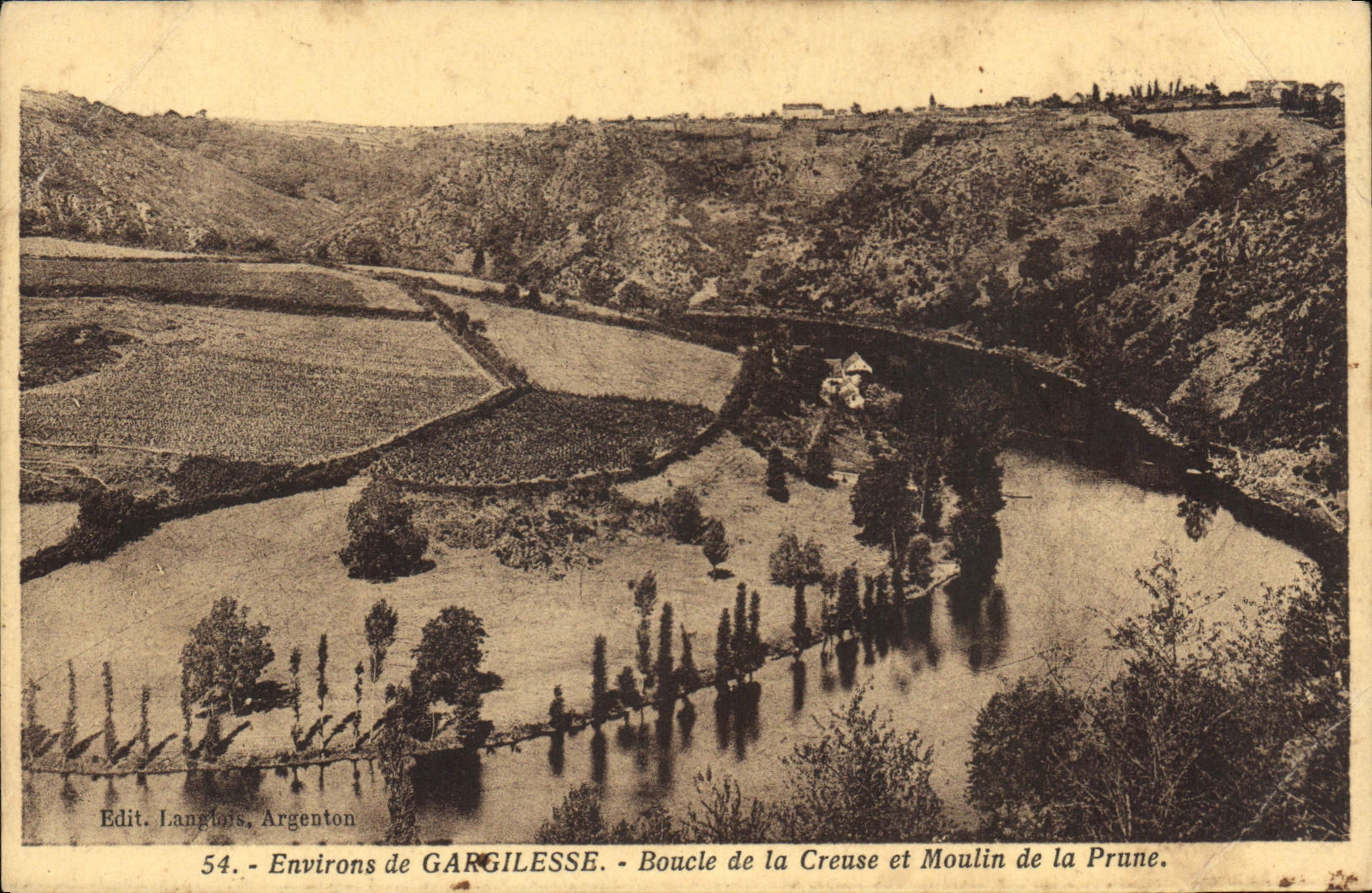 Surroundings of GARGILELSE — Loop of the Creuse and Mill of the Prune — Edit. Langlois, Argenton, No. 54