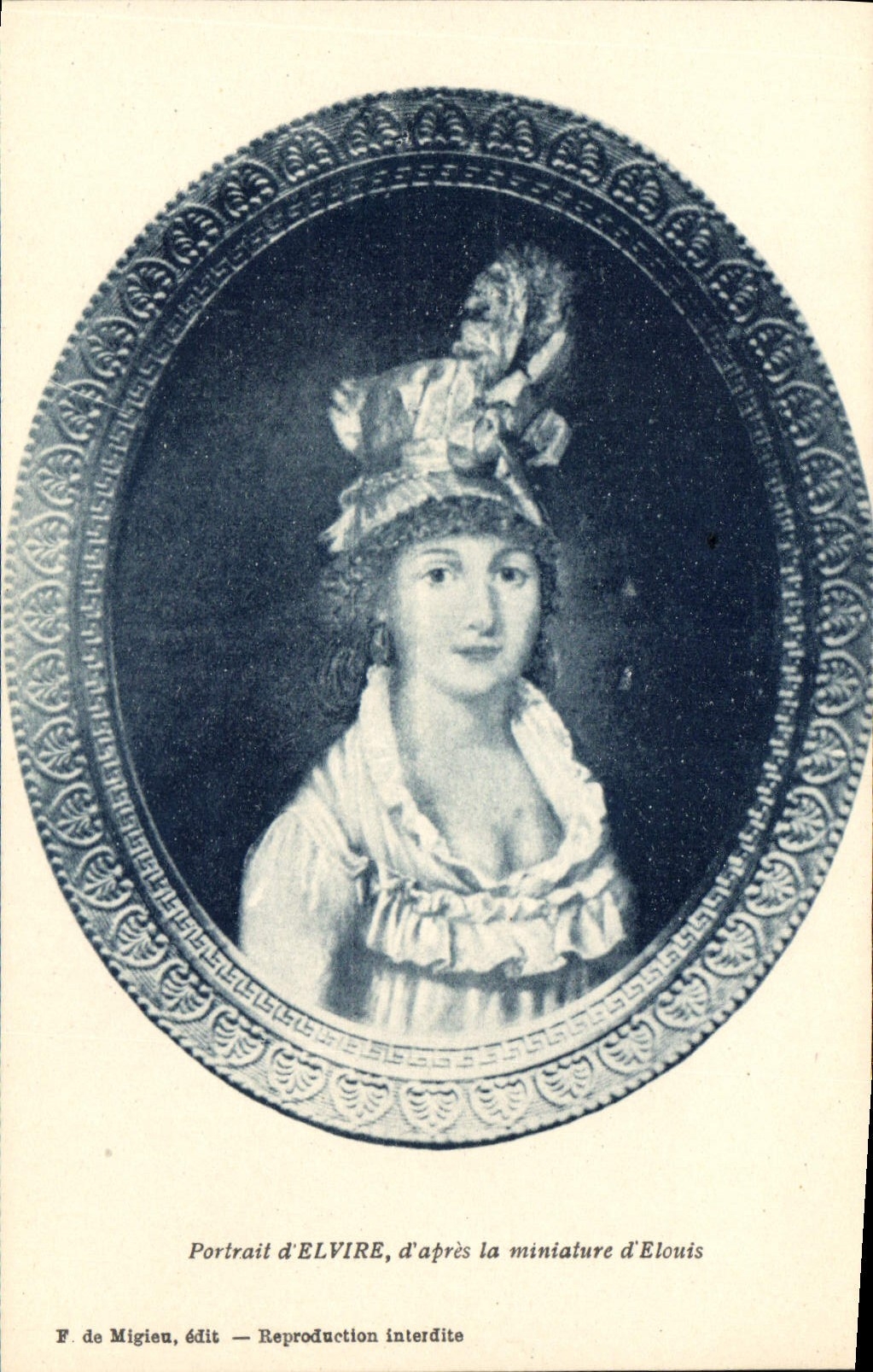 Portrait d'ELVIRE — d'après la miniature d'Elouis — F. de Migien, édit.