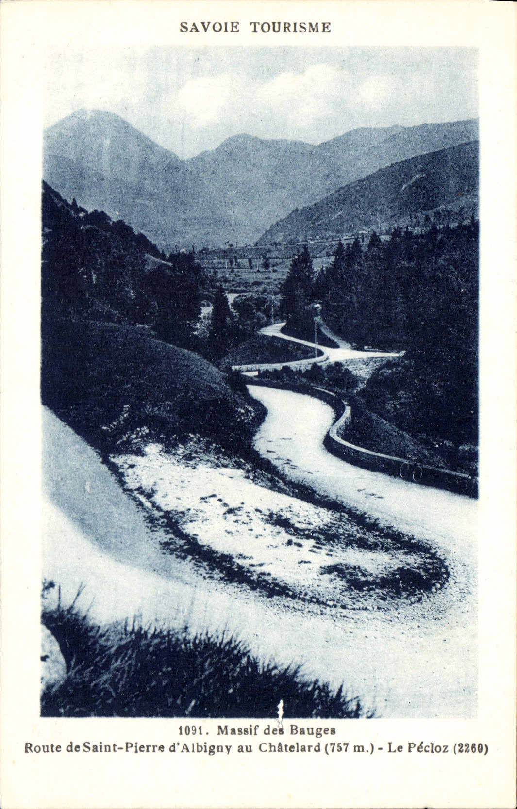 CPA Savoie Tourisme Massif des Bauges Route de Saint Pierre d'Albigny au Chatelard le Pecloz 