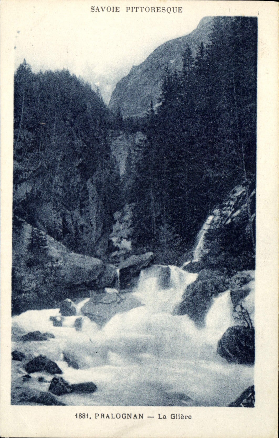 Savoie pittoresque — Pralognan — La Glière — Éditeur F. d'Aligien