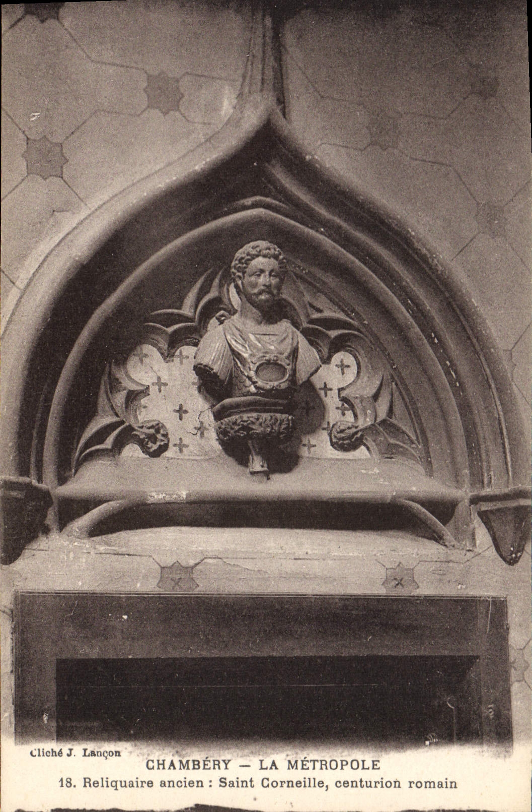CPA Chambery la Metropole Reliquaire ancien Saint Corneille centurion romain 