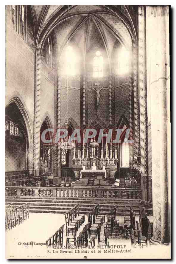 CPA Chambery la Metropole le Grand Choeur et le Maitre Autel 