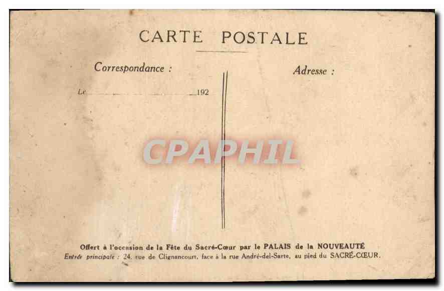 CPA Offert a l'Occasion de la Fete du Sacre Coeur par le Palais de Nouveaute  — Rückseite