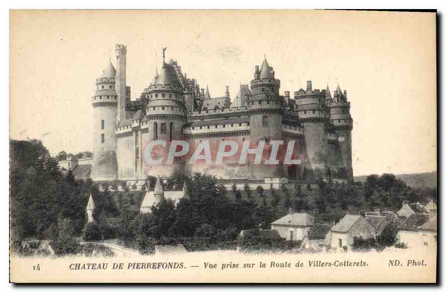 Château de Pierrefonds — Vue prise sur la Route de Villers-Cotterêts — ND. Phot.