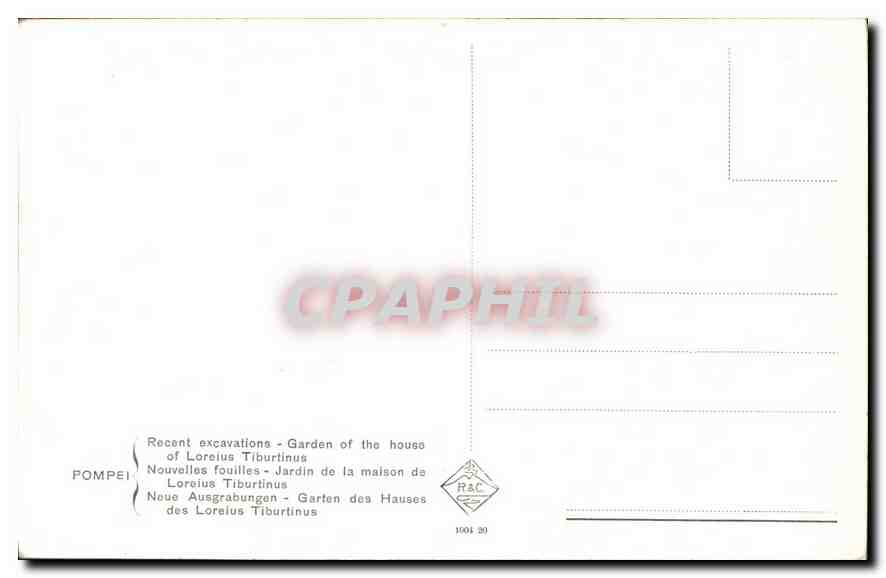 CPA Pompei Nuovi scavi Giardino della casa di Loreio Tiburtino  — Verso