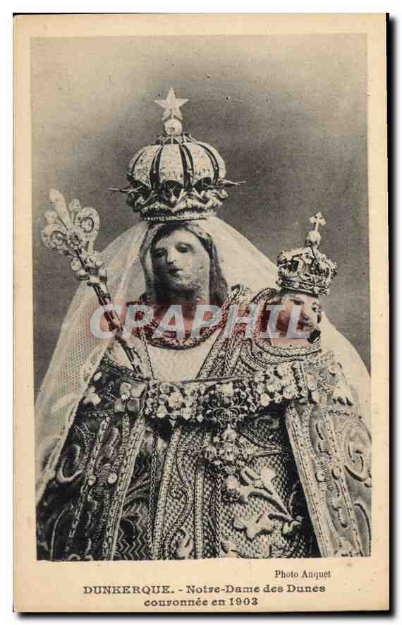 CPA Dunkerque Notre Dame des Dunes couronnee en 1903 