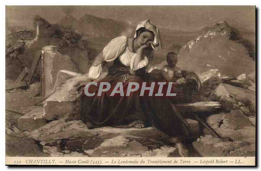 Chantilly — Musée Condé (443) — Le Lendemain du Tremblement de Terre — Léopold Robert — LL.