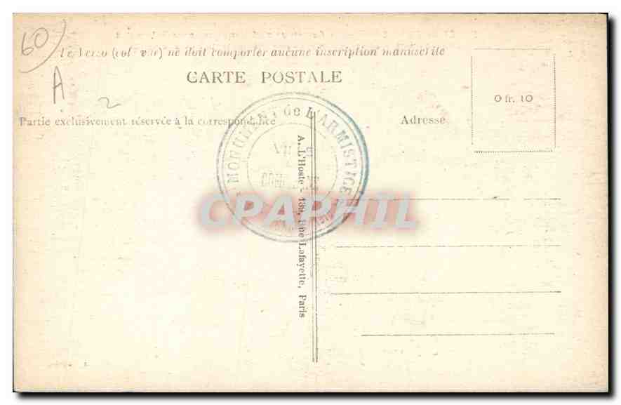 CPA Foret de Compiegne Le Carrefour de l'Armistice pres Rethondes Emplacement du Wagon des Plenipote — Rückseite