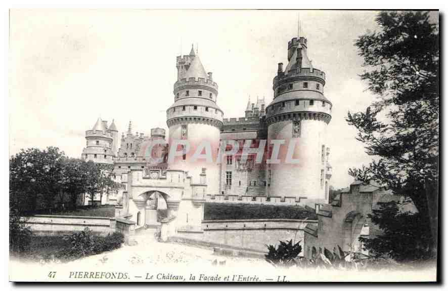 CPA Pierrefonds Le Chateau la Facade et l'Entree 