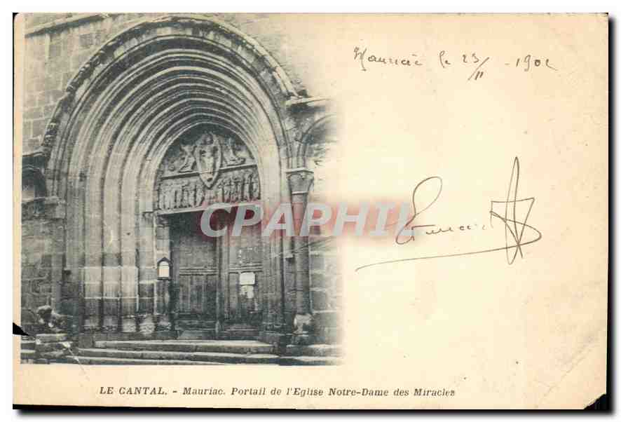 CPA Le Cantal Mauriac Portail de l'Eglise Notre Dane des Miracles 