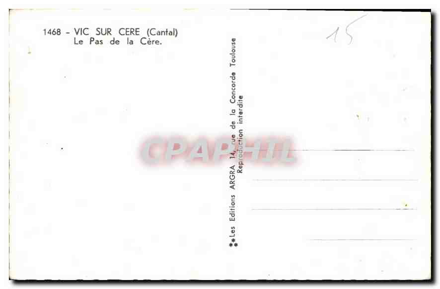 CPA Vic sur Cere Cantal Le Pas de la Cere  — Rückseite
