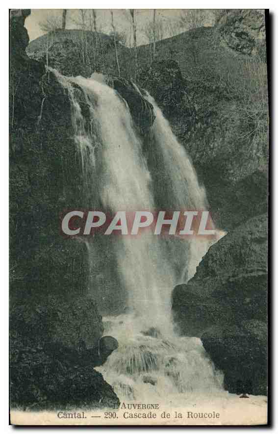 CPA L'Auvergne Cantal Cascade de la Roucole 