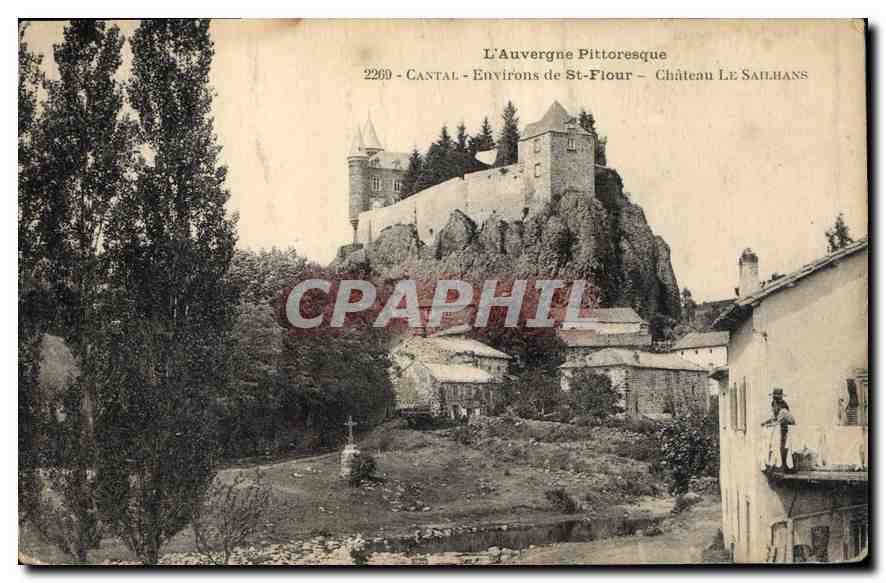 Château de Le Sailhans — Environs de St-Flour — Cantal — L'Auvergne Pittoresque