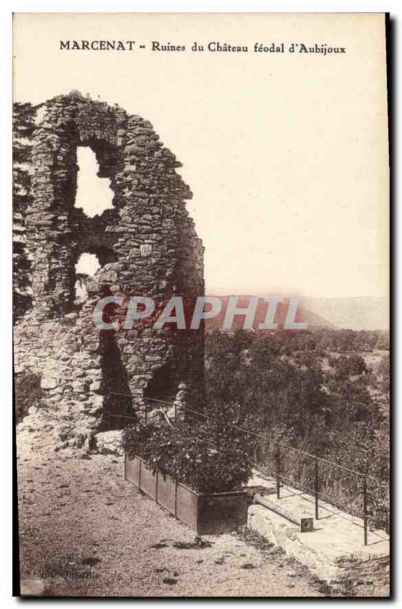 Marcenat - Ruines du Château féodal d'Aubijoux — éditeur : Roger Cézard, n° 15