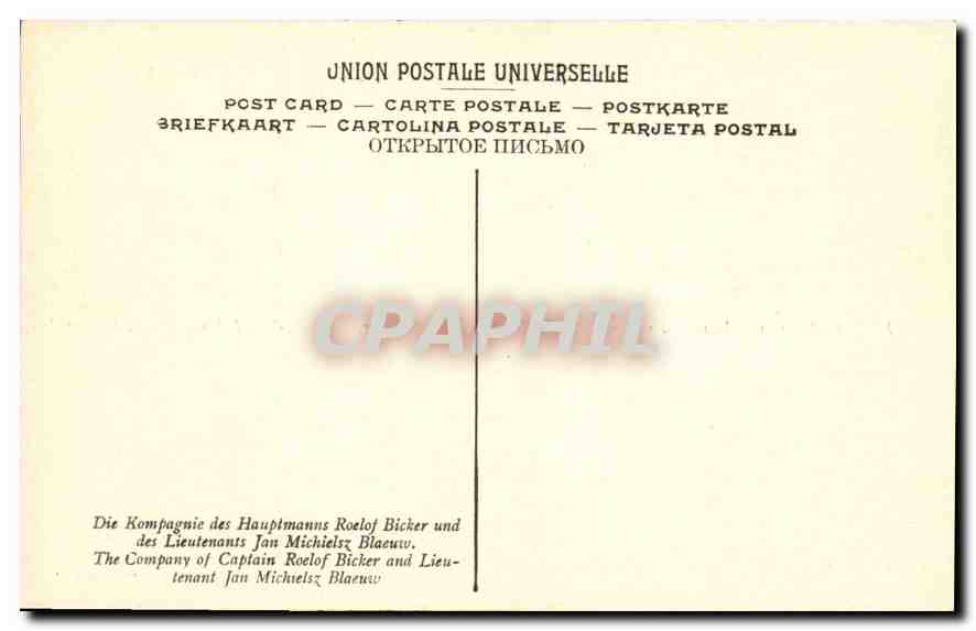 CPA Helst La compagnie du capitaine Roelof Bicher et du lieutenant Jan Michielsz Blaeuw Amsterdam — Verso