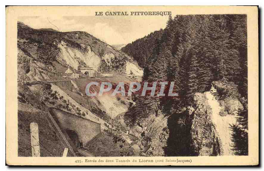 Entrées des deux Tunnels du Lioran (côté Saint-Jacques) — Le Cantal pittoresque — Éditions Malroux-Aurillac
