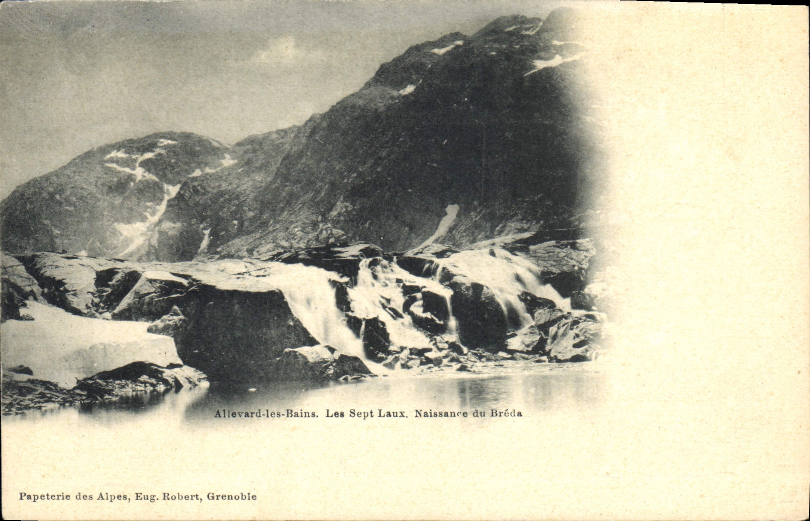 Allevard-les-Bains — Les Sept Laux. Naissance du Bréda — Papeterie des Alpes, Eug. Robert, Grenoble