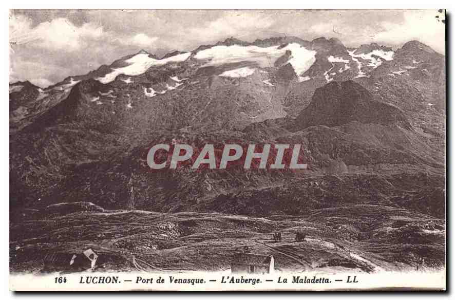 CPA Luchon Port de Venasque L'Auberge La Maladetta 
