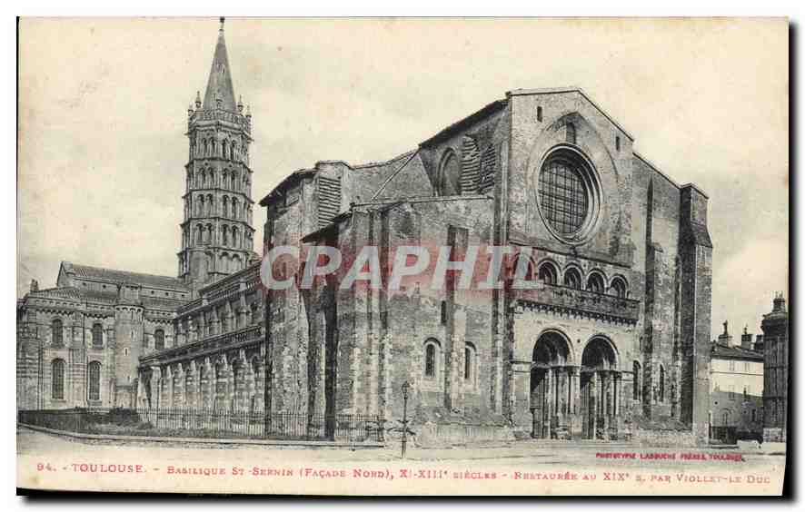 CPA Toulouse Basilique Saint Sernin Facade nord 
