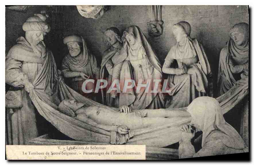 The Saints of Solesmes — The Tomb of Our Lord — Figures of the Burial — Publisher not visible
