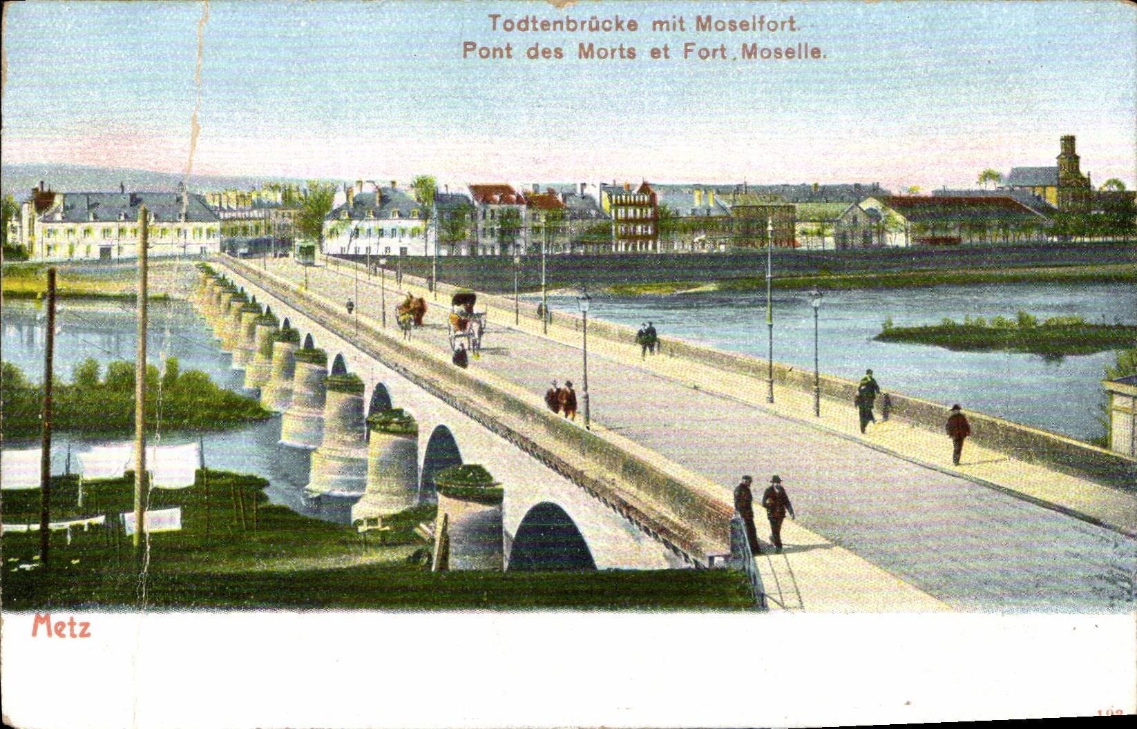 Pont des Morts et Fort Moselle — Metz — S. Blumlein & Co. Frankfort