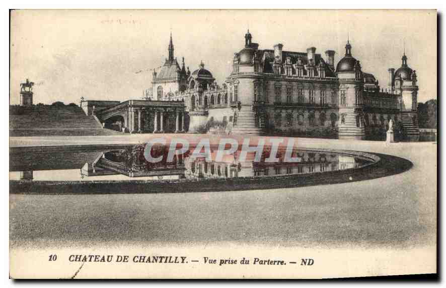 Château de Chantilly — Vue prise du Parterre — ND