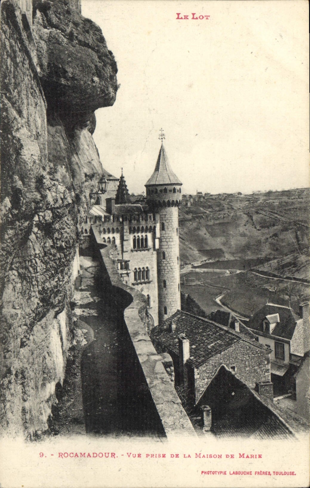 Rocamadour — Vue prise de la Maison de Marie — Phototype Labouche Frères, Toulouse