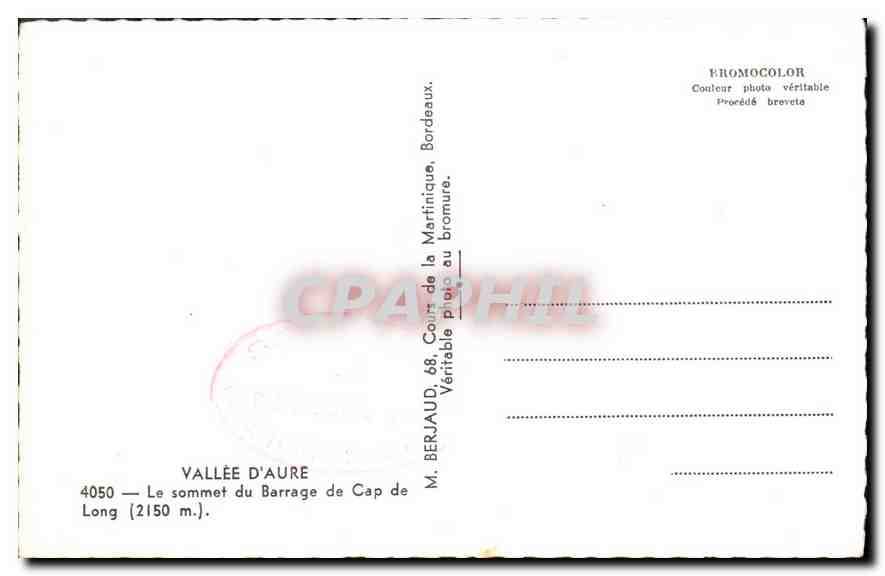 CPA Vallee d'Aure Le sommet du Barrage de Cap de Long  — Verso